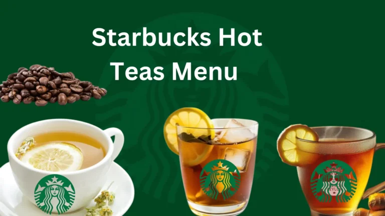 Starbucks Hot Teas Menu