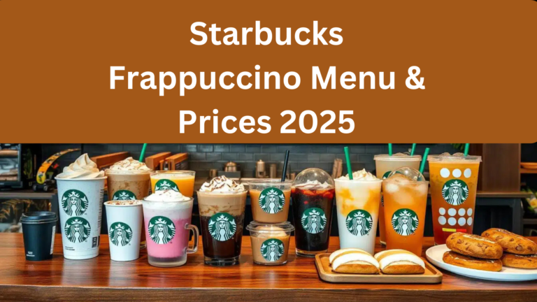 Starbucks Frappuccino Menu & Prices