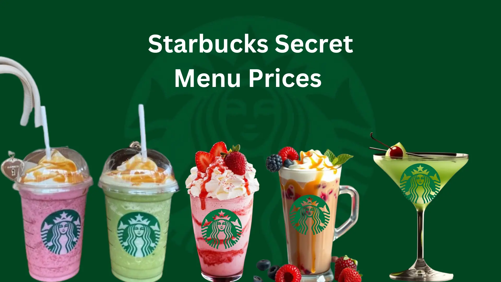 Starbucks Secret Menu Prices 2025