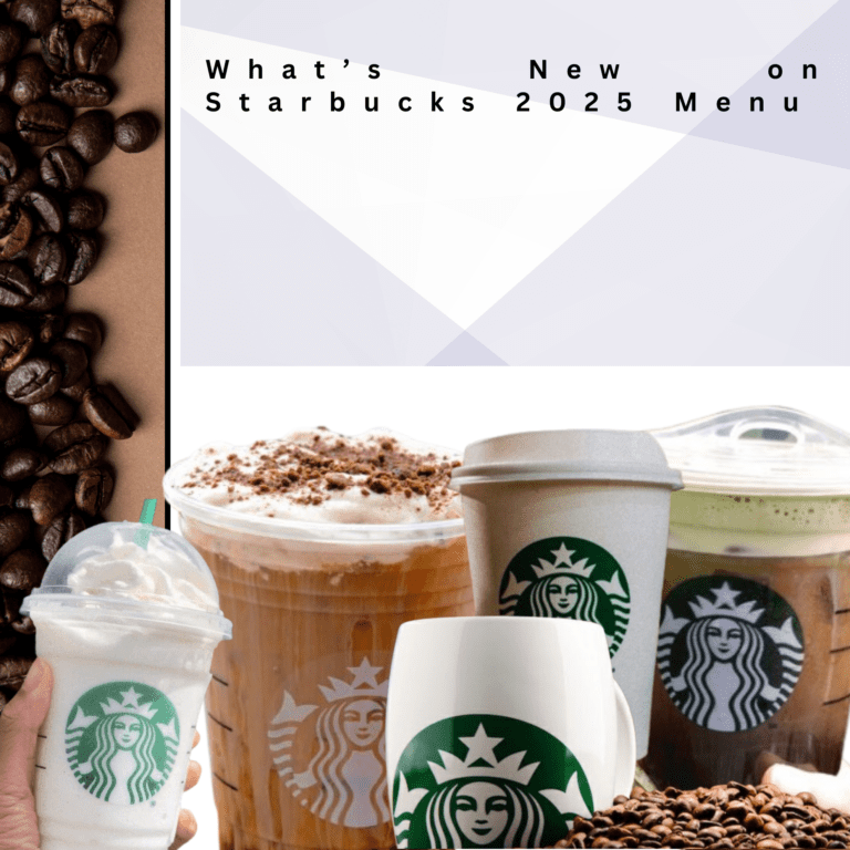 What’s New on Starbucks 2025 Menu